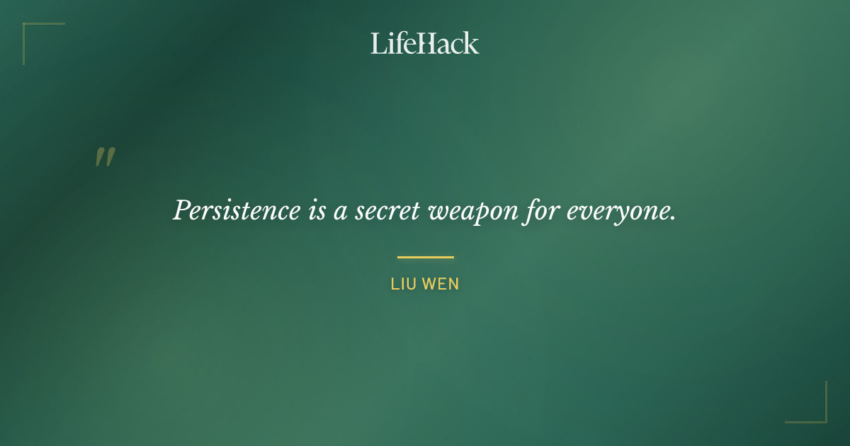 Quote by Liu Wen