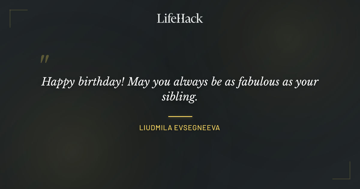 Quote by Liudmila Evsegneeva