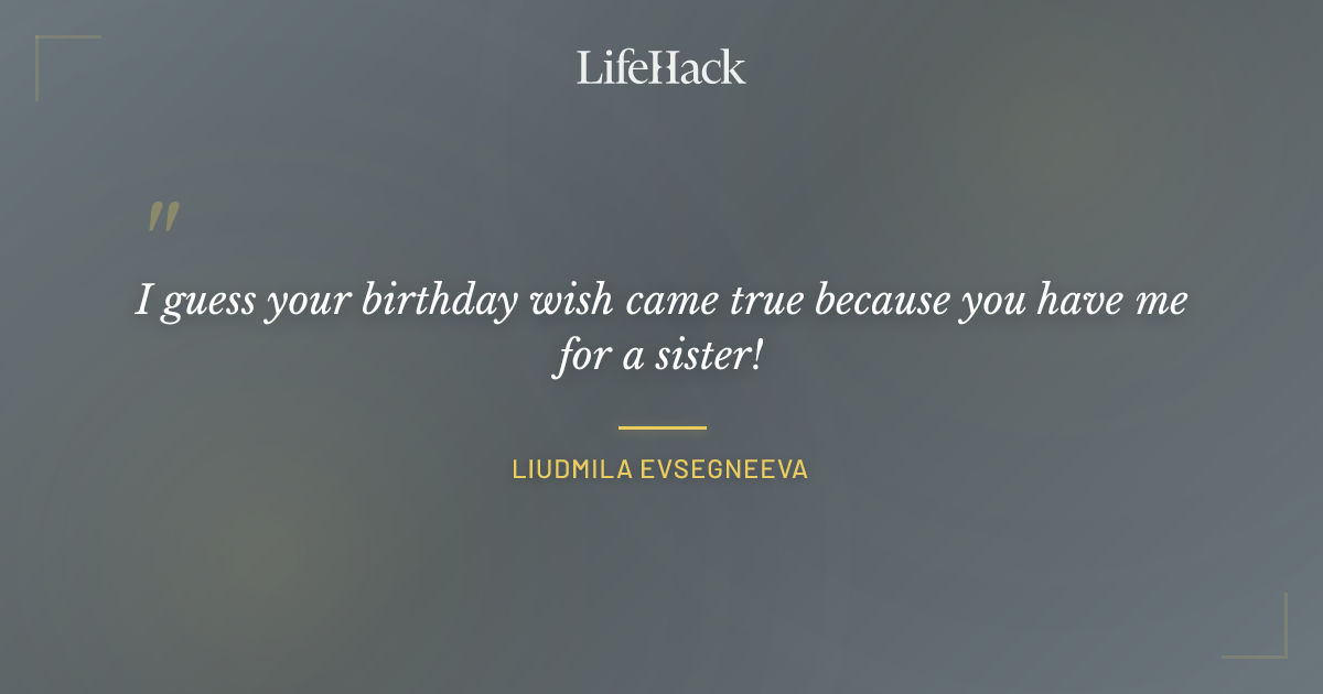Quote by Liudmila Evsegneeva