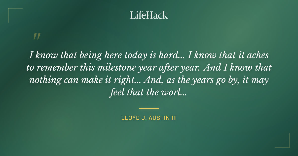 Quote by Lloyd J. Austin III