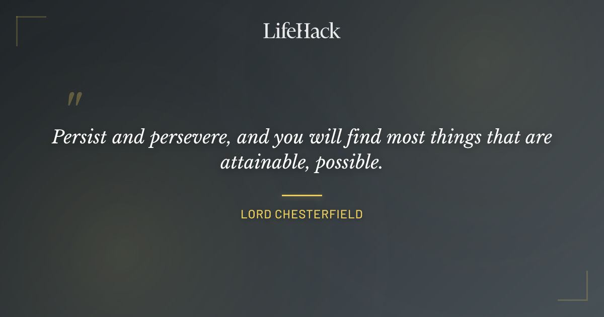 Quote by Lord Chesterfield