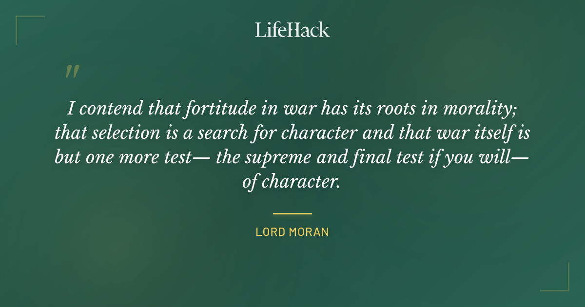 Quote by Lord Moran