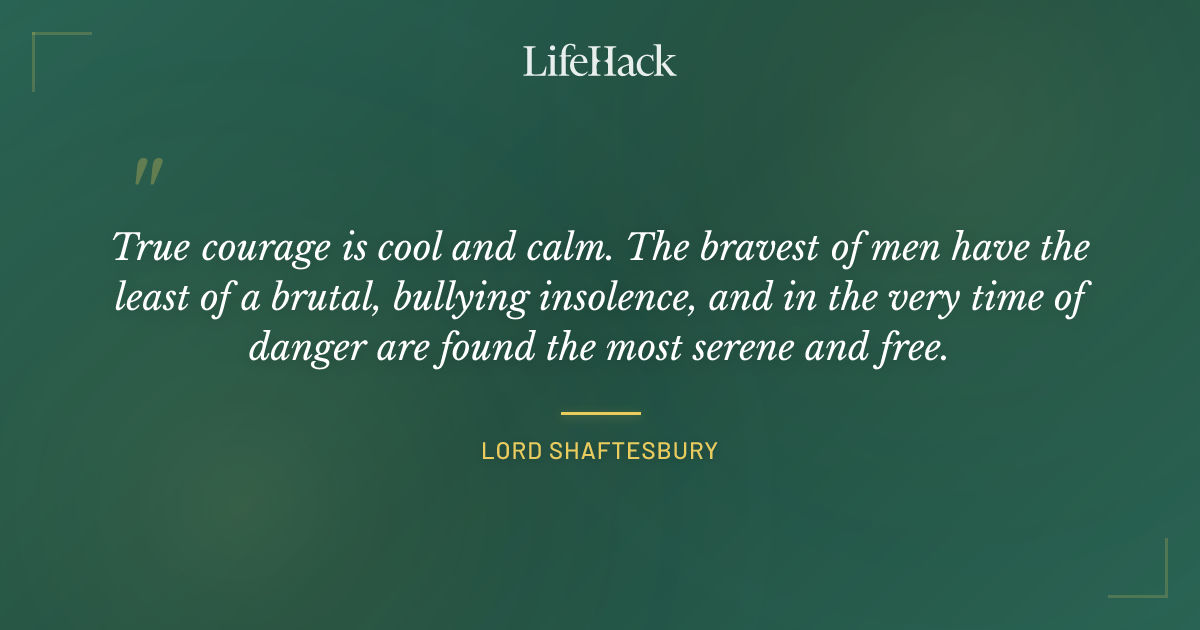 Quote by Lord Shaftesbury