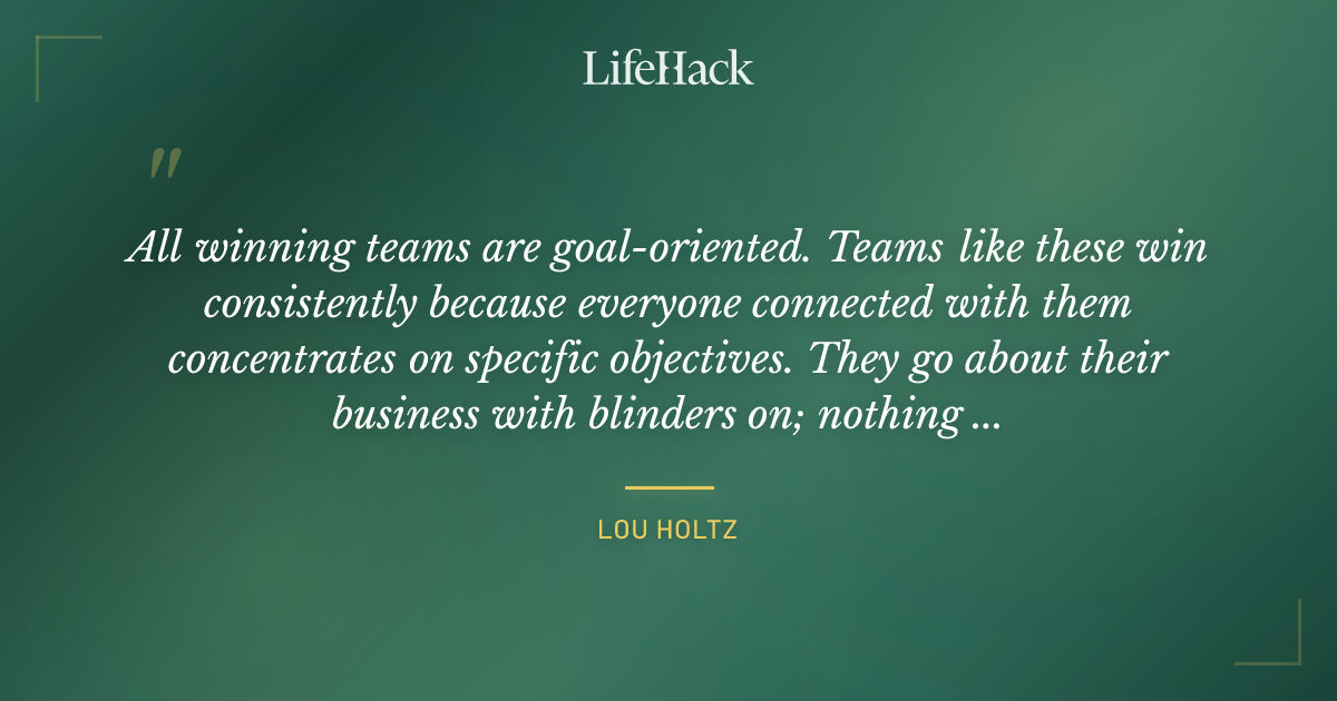 Quote by Lou Holtz