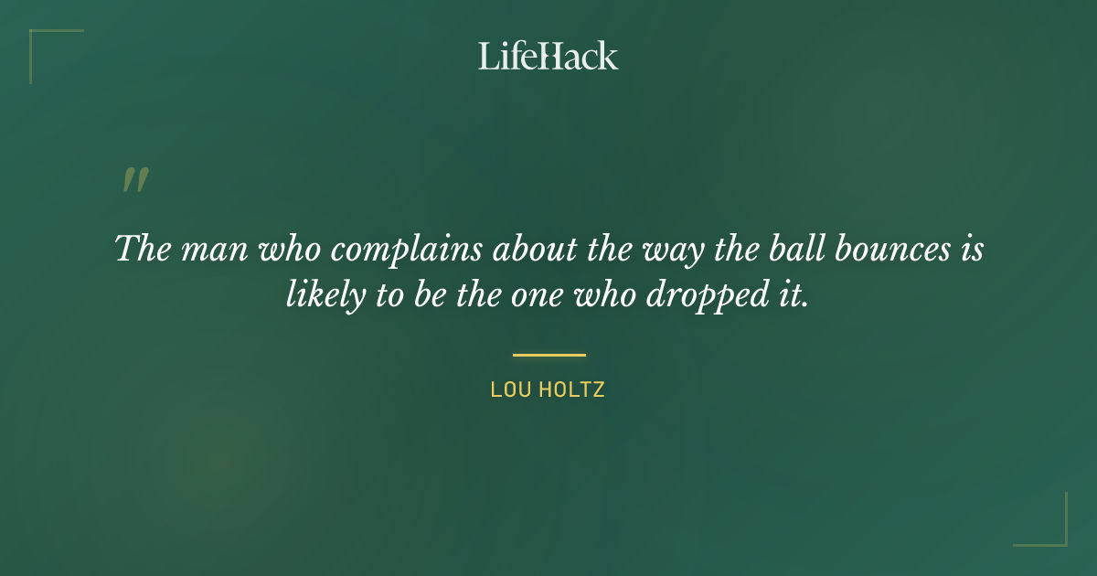 Quote by Lou Holtz