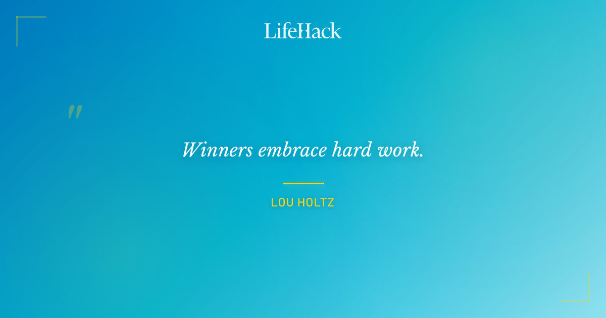 Quote by Lou Holtz