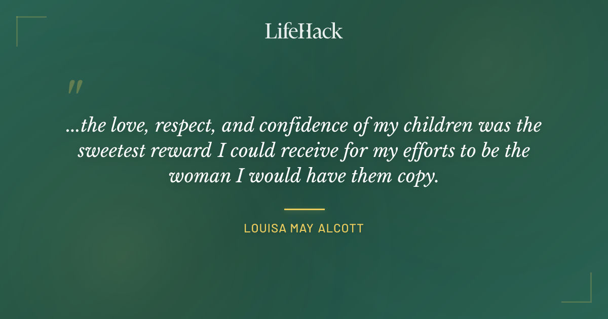 Quote by Louisa May Alcott