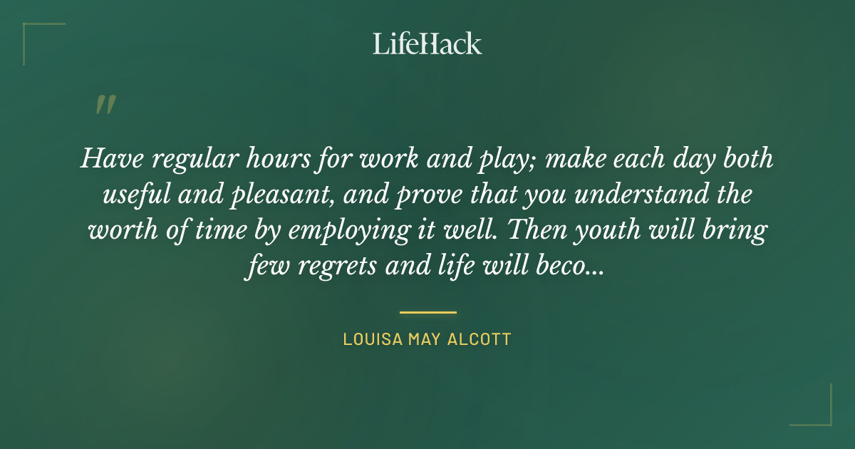 Quote by Louisa May Alcott