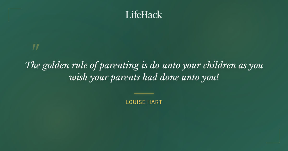 Quote by Louise Hart