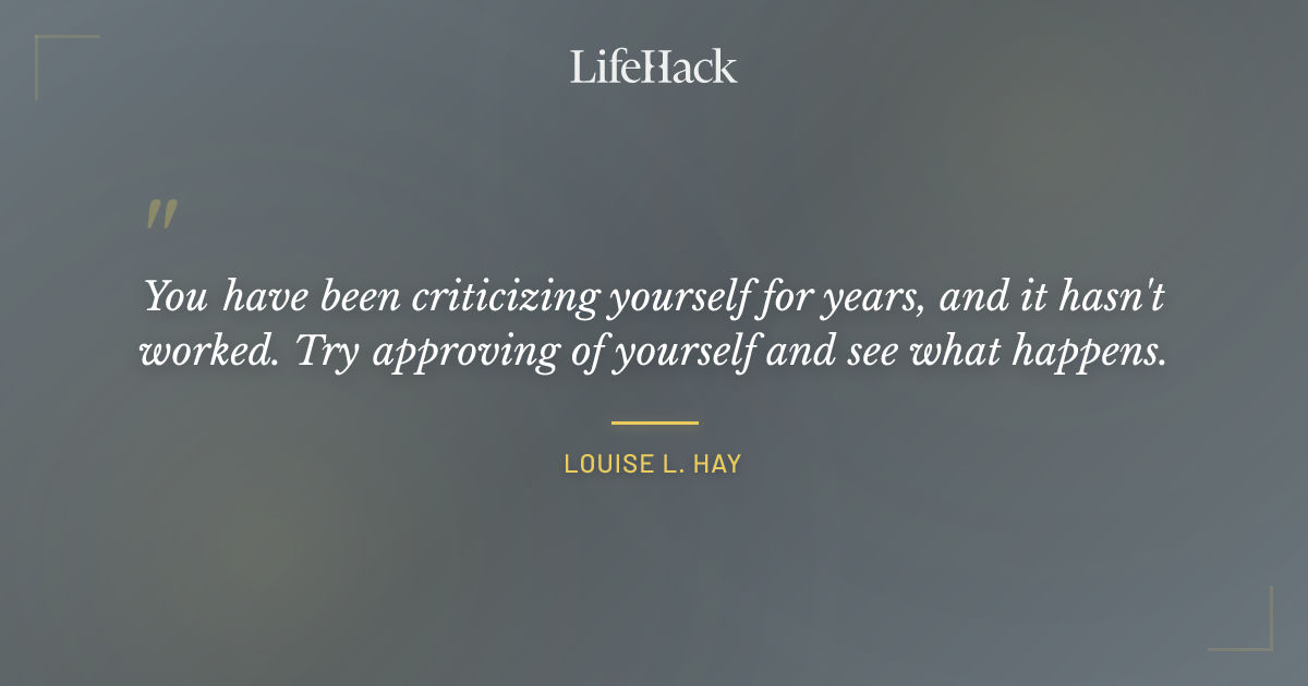 Quote by Louise L. Hay