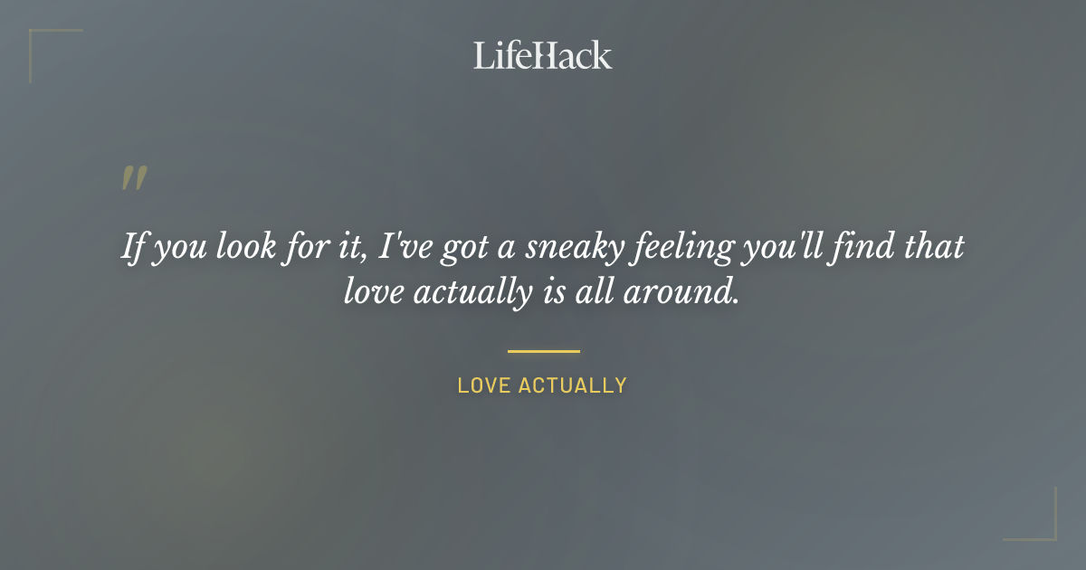 Quote by Love Actually