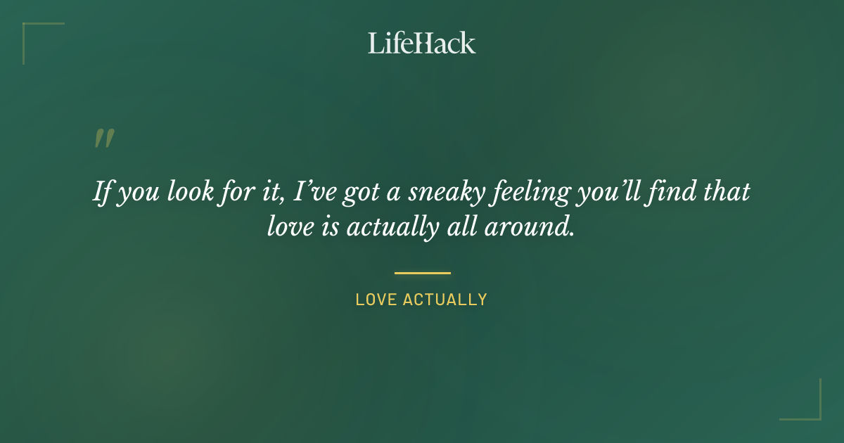 Quote by Love Actually