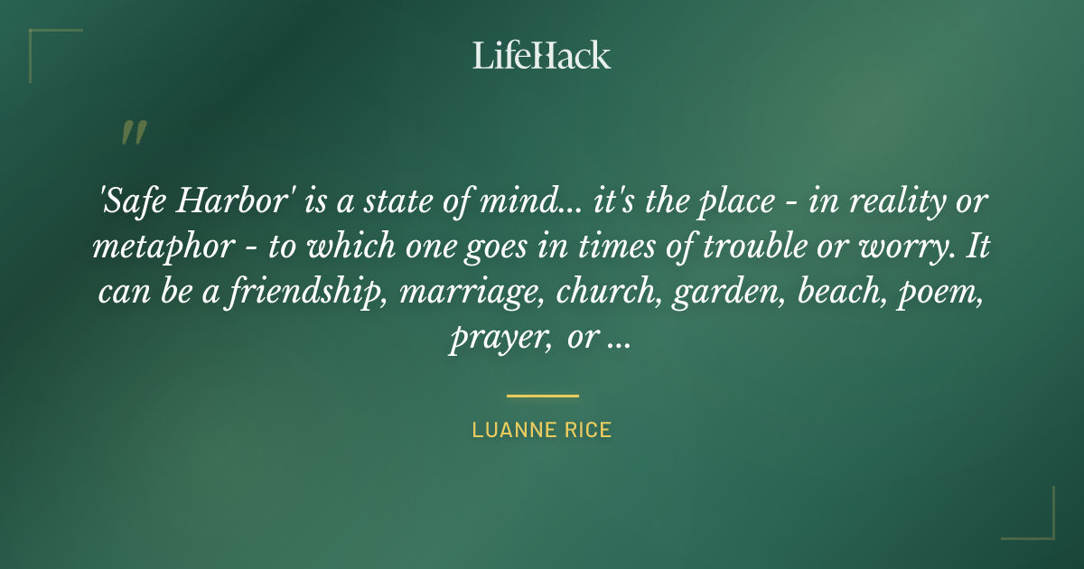 Quote by Luanne Rice