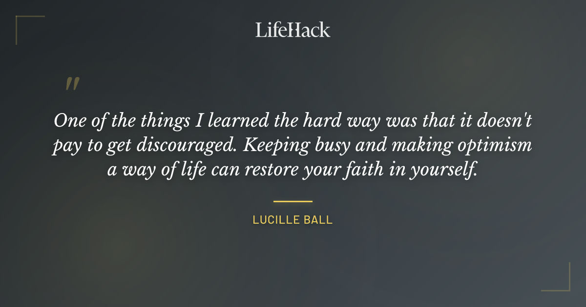 Quote by Lucille Ball