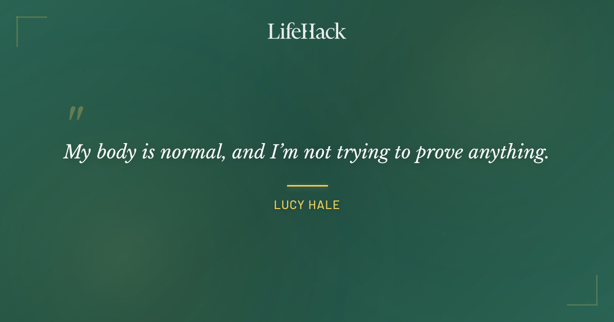 Quote by Lucy Hale
