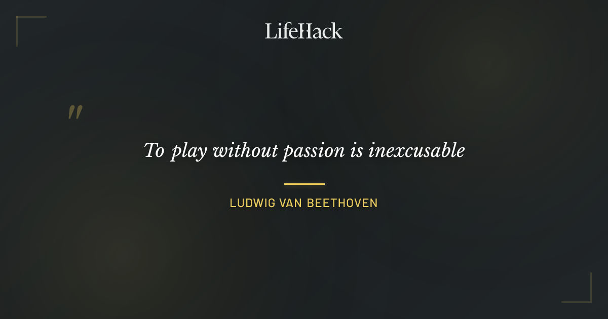 Quote by Ludwig van Beethoven