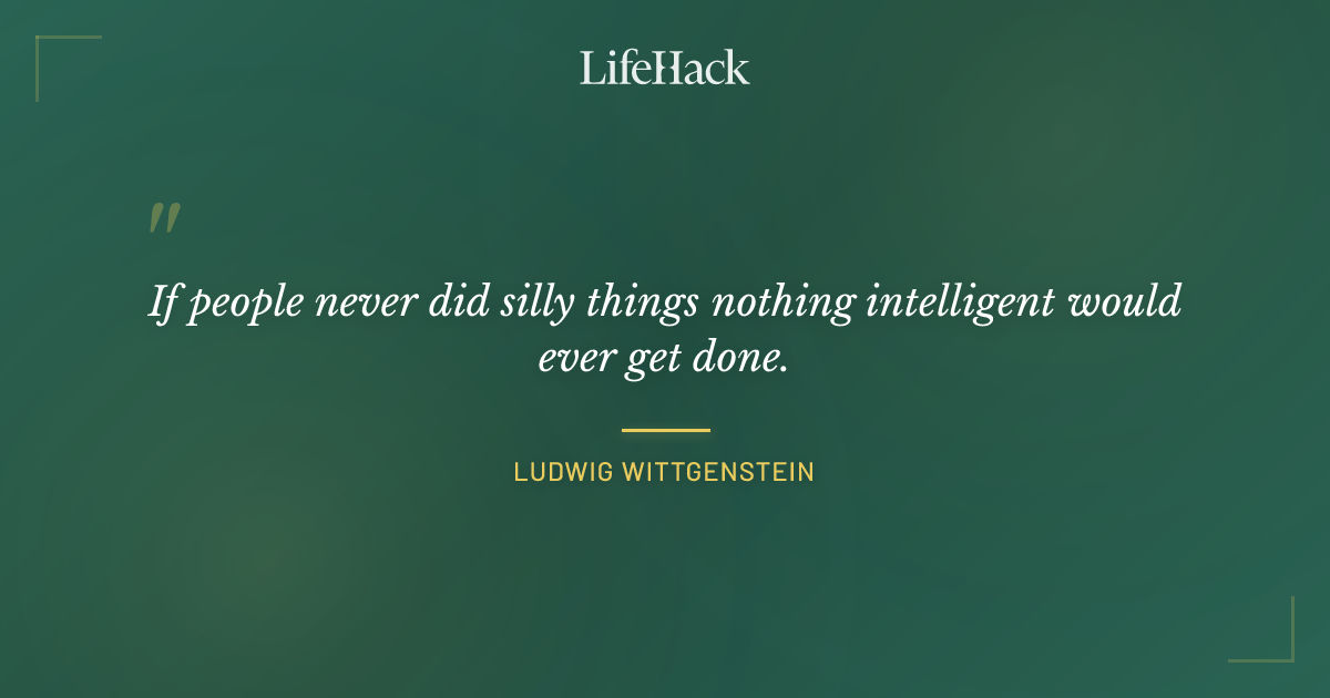 Quote by Ludwig Wittgenstein