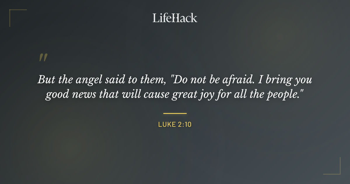 Quote by Luke 2:10