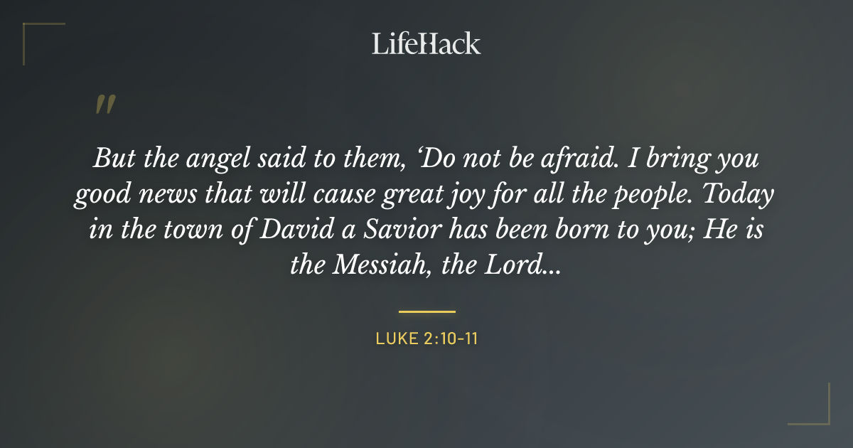 Quote by Luke 2:10-11