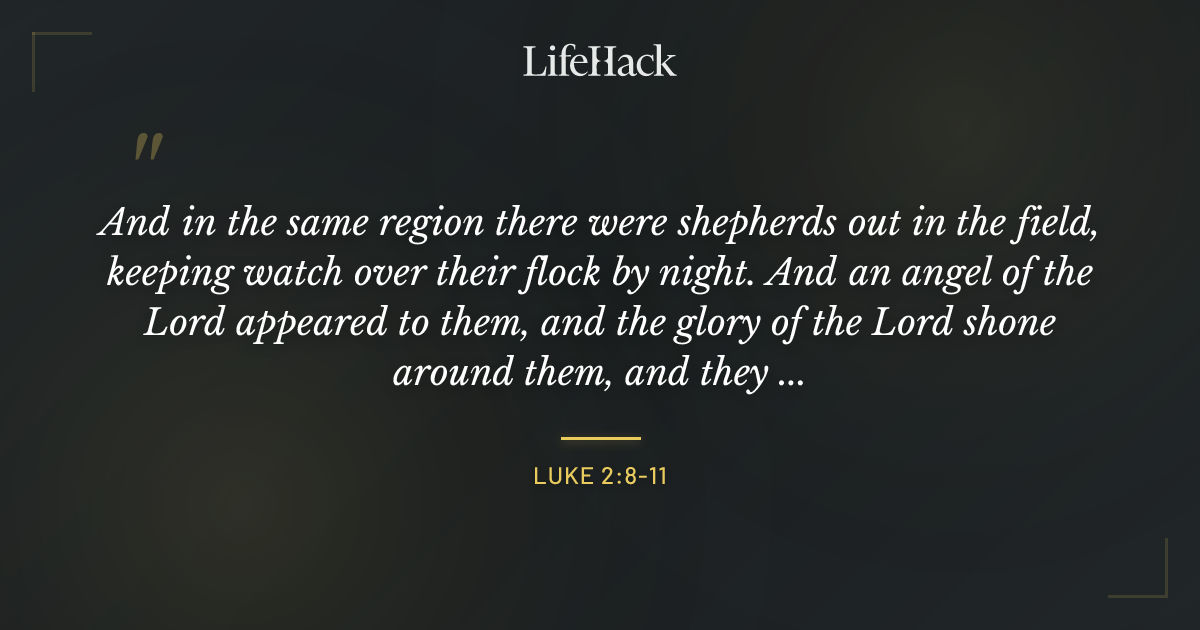 Quote by Luke 2:8-11