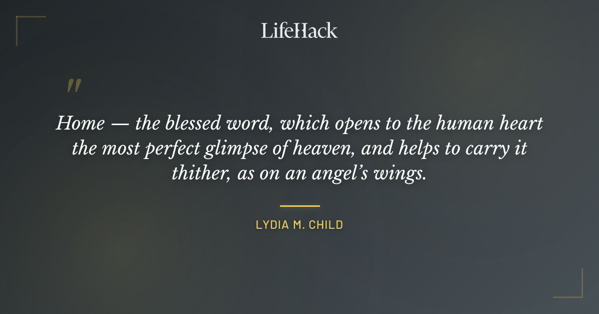 Quote by Lydia M. Child