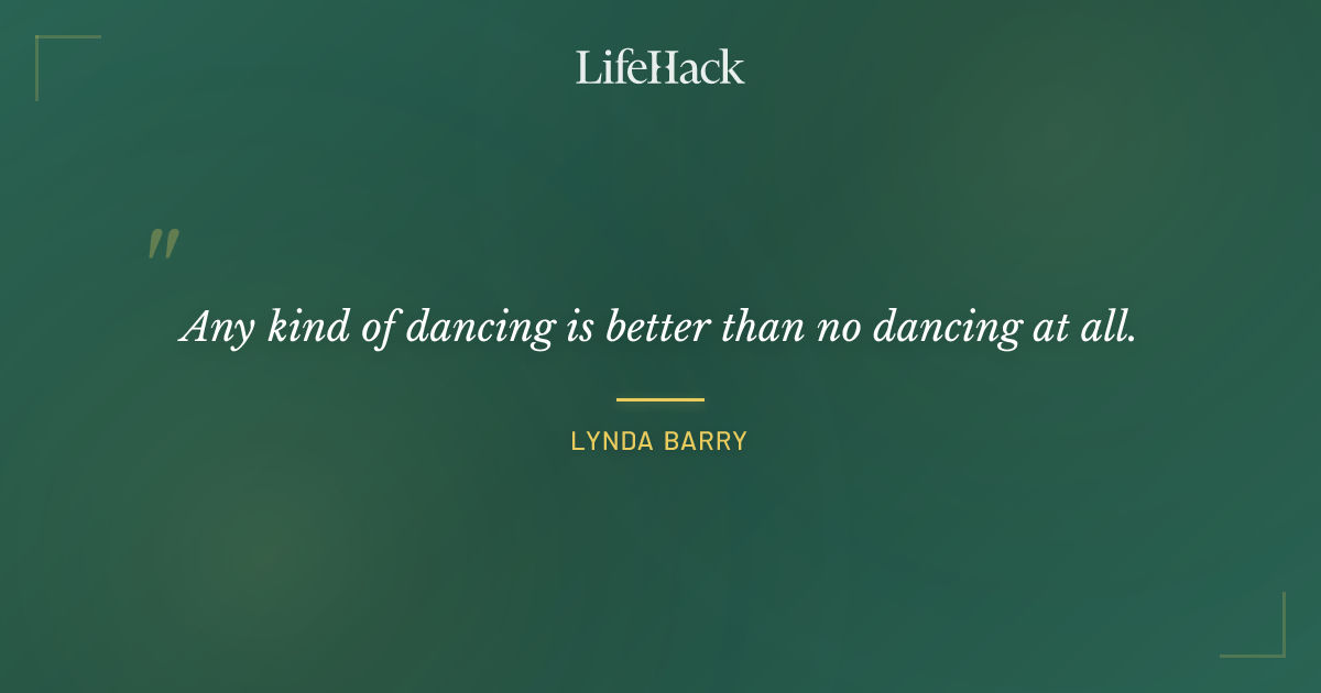 Quote by Lynda Barry