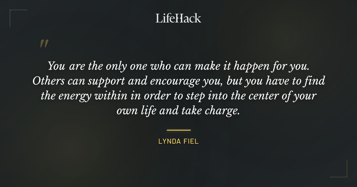 Quote by Lynda Fiel