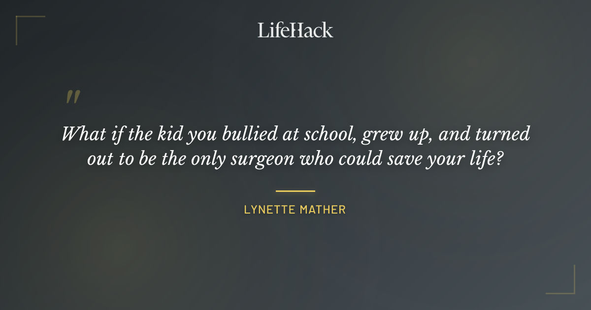 Quote by Lynette Mather