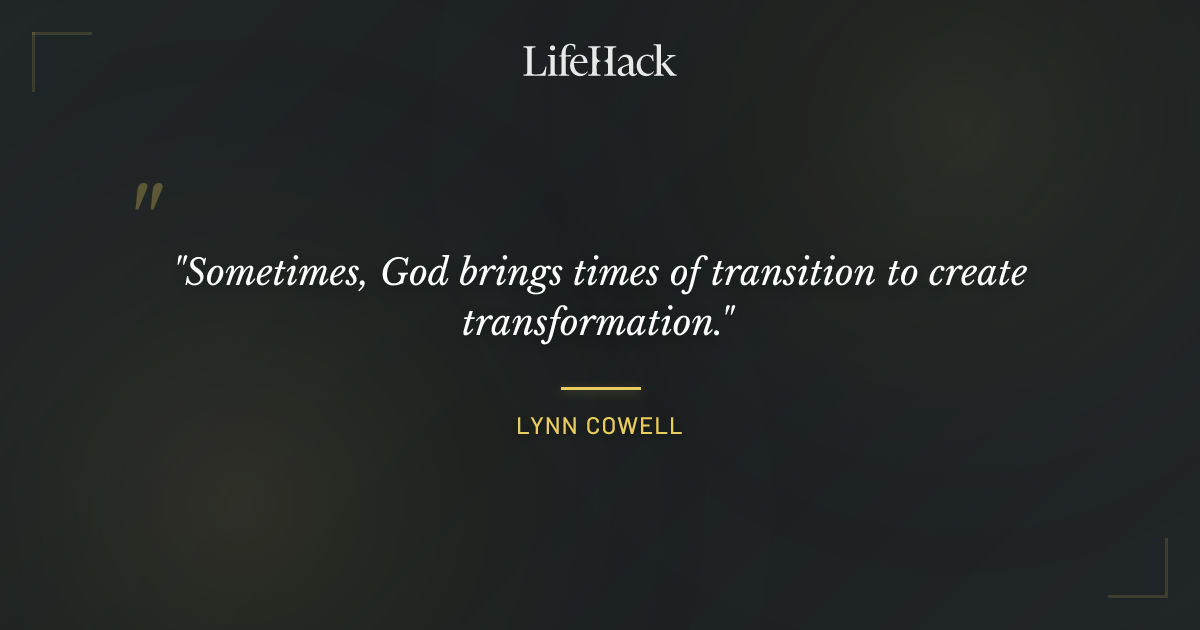 Quote by Lynn Cowell