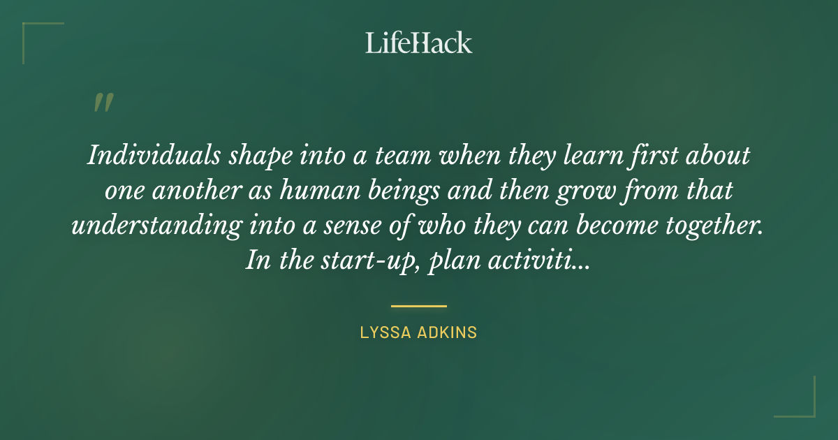 Quote by Lyssa Adkins