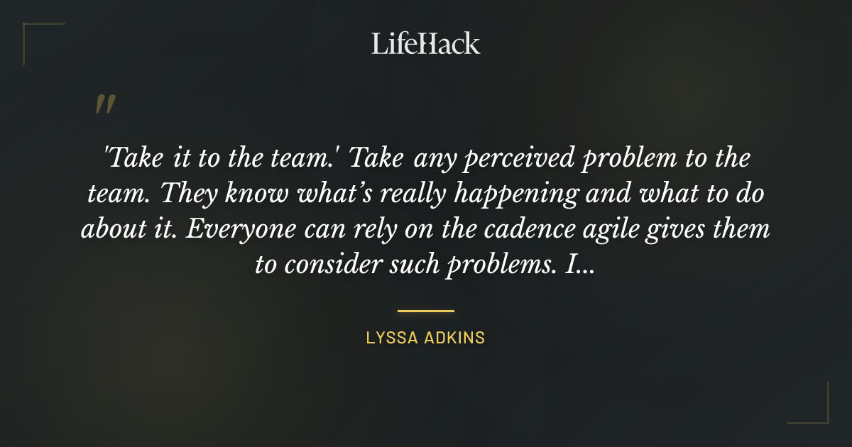 Quote by Lyssa Adkins