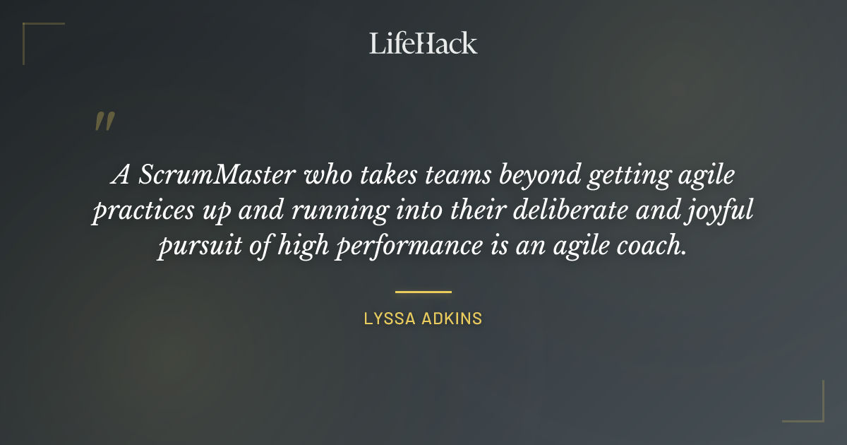 Quote by Lyssa Adkins