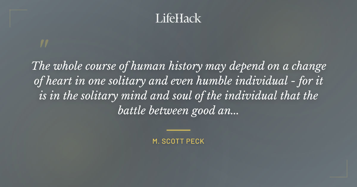 Quote by M. Scott Peck
