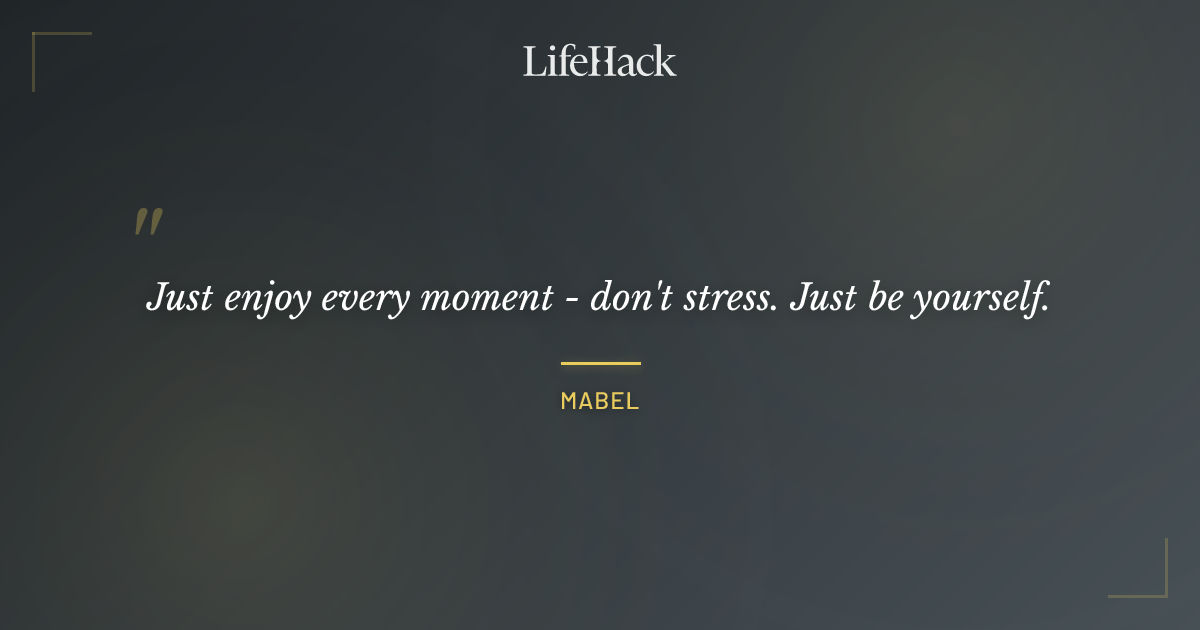 Quote by Mabel