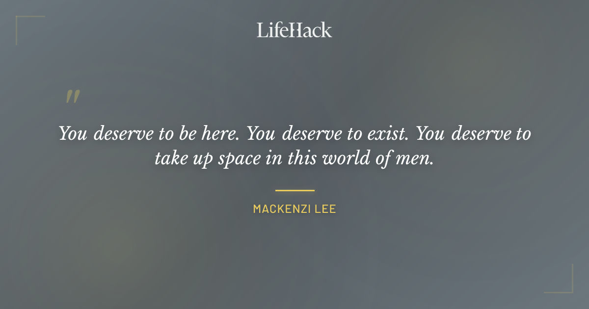 Quote by MacKenzi Lee