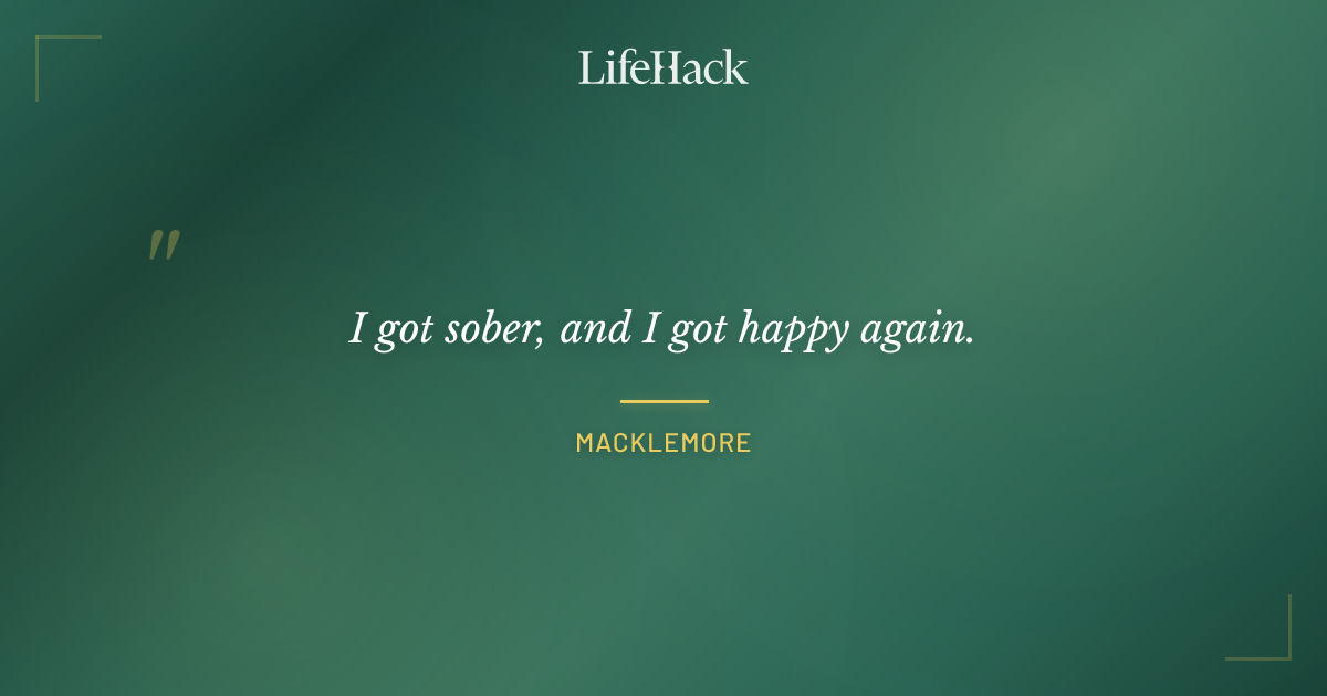 Quote by Macklemore