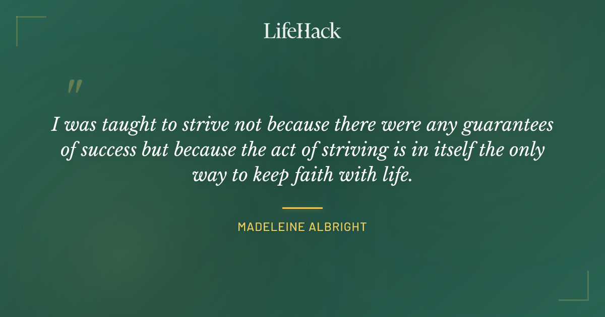 Quote by Madeleine Albright