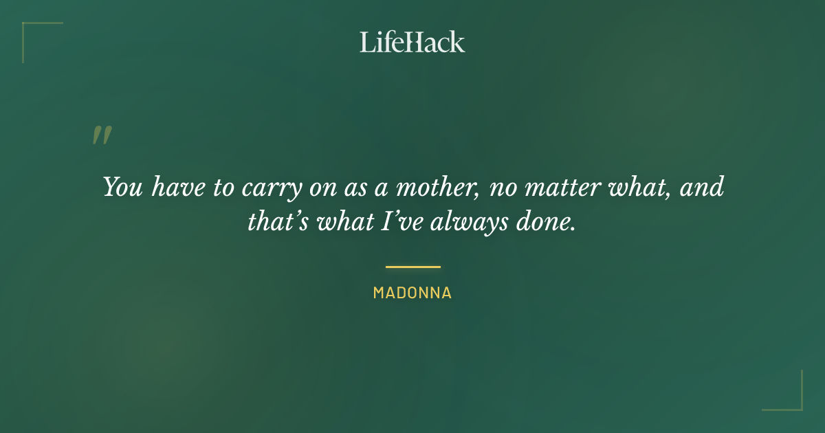 Quote by Madonna