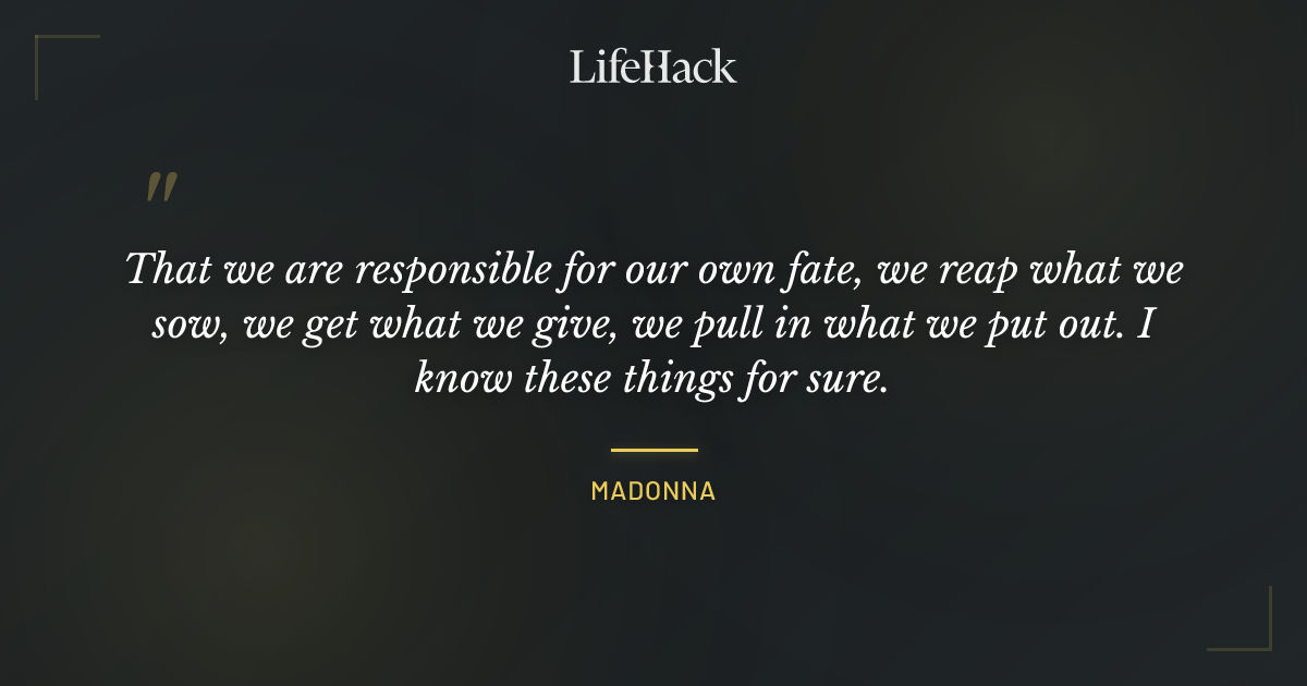 Quote by Madonna
