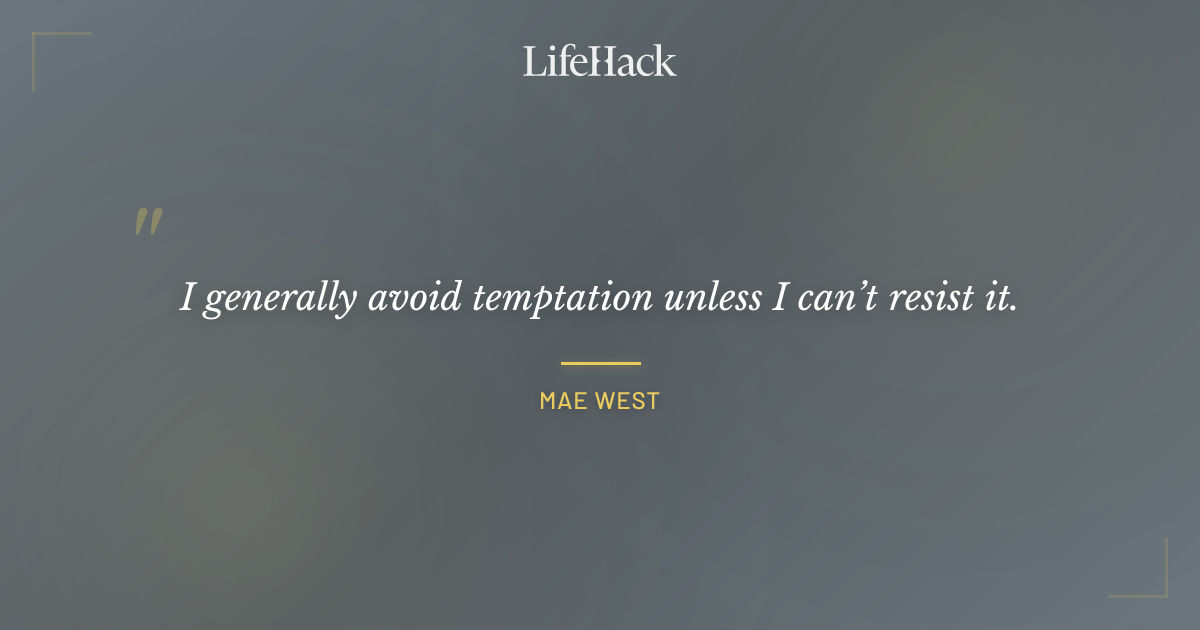 Quote by Mae West