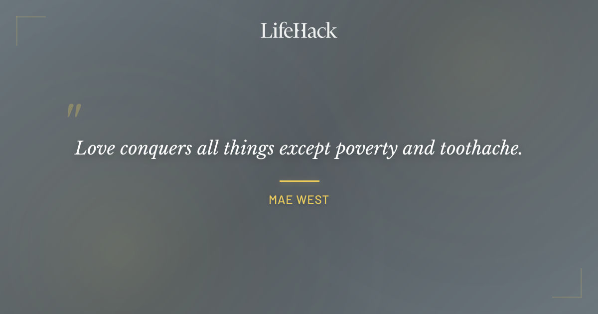 Quote by Mae West