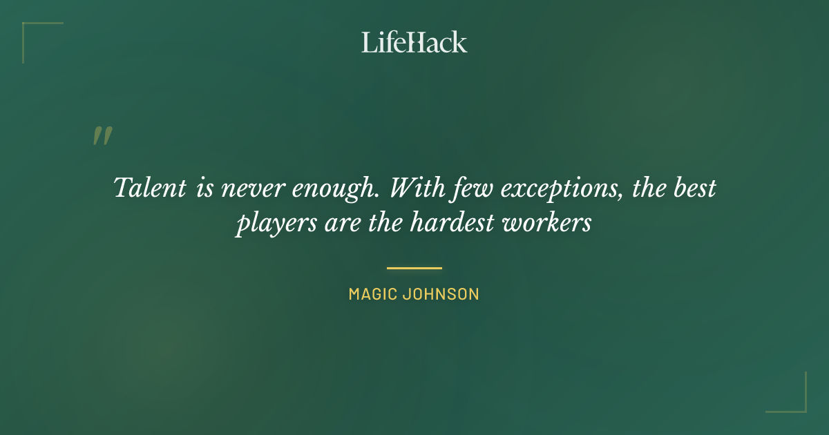 Quote by Magic Johnson