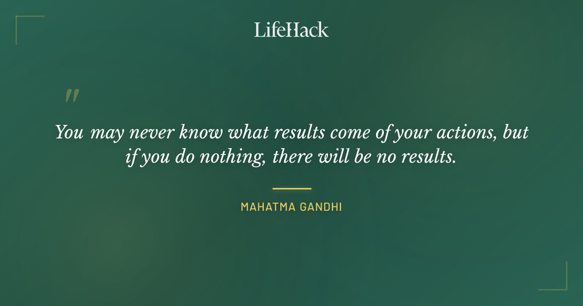 Quote by Mahatma Gandhi