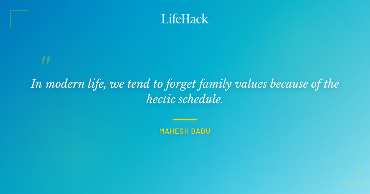 Quote by Mahesh Babu