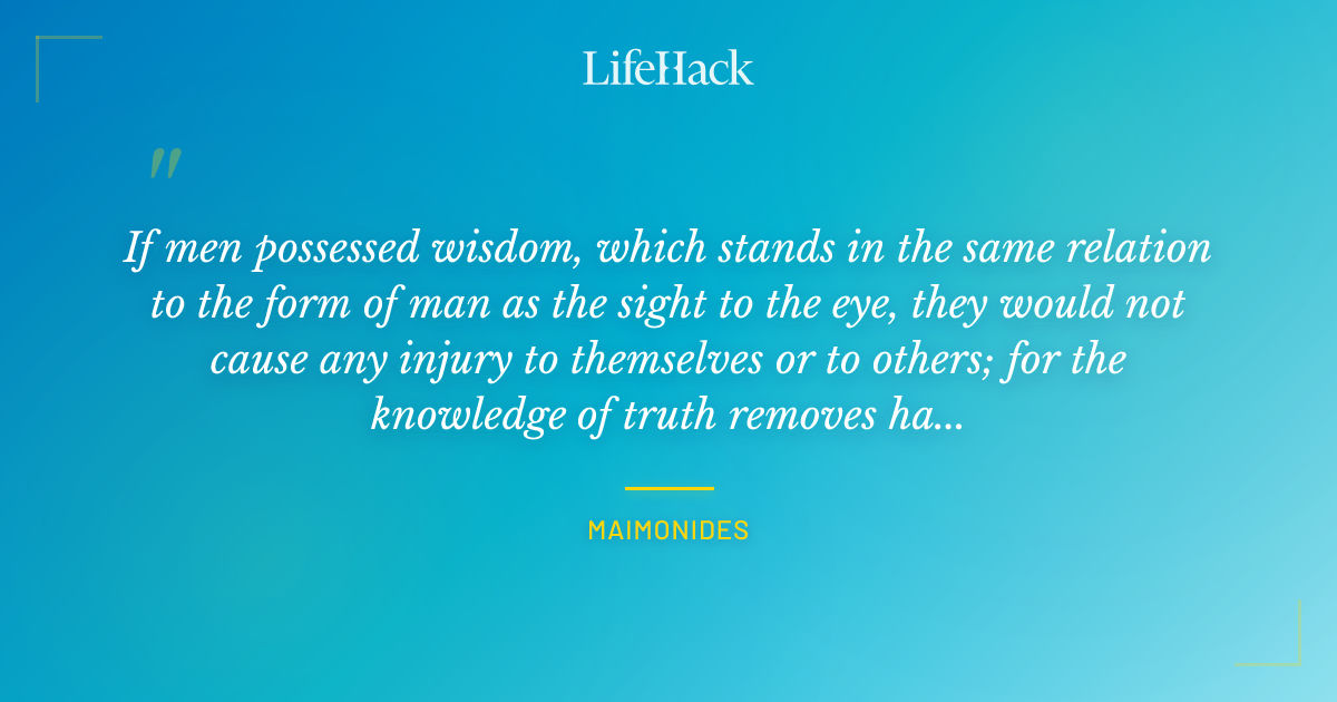 Quote by Maimonides