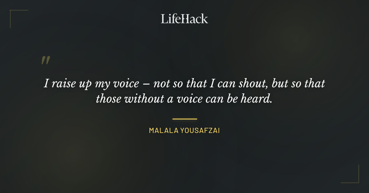 Quote by Malala Yousafzai