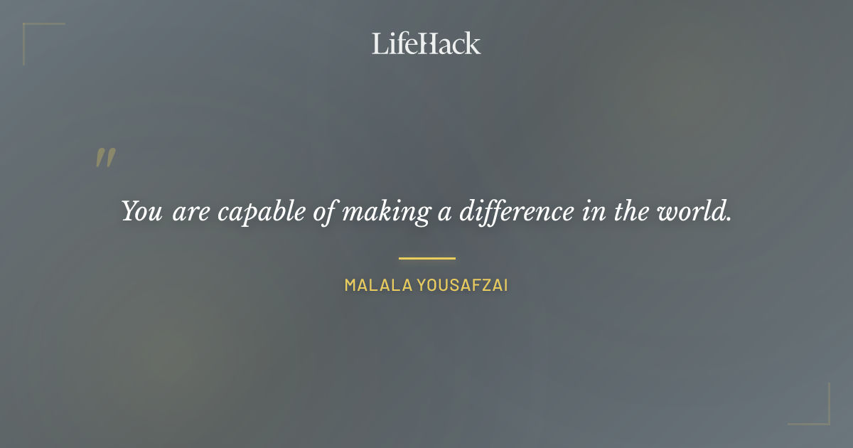 Quote by Malala Yousafzai
