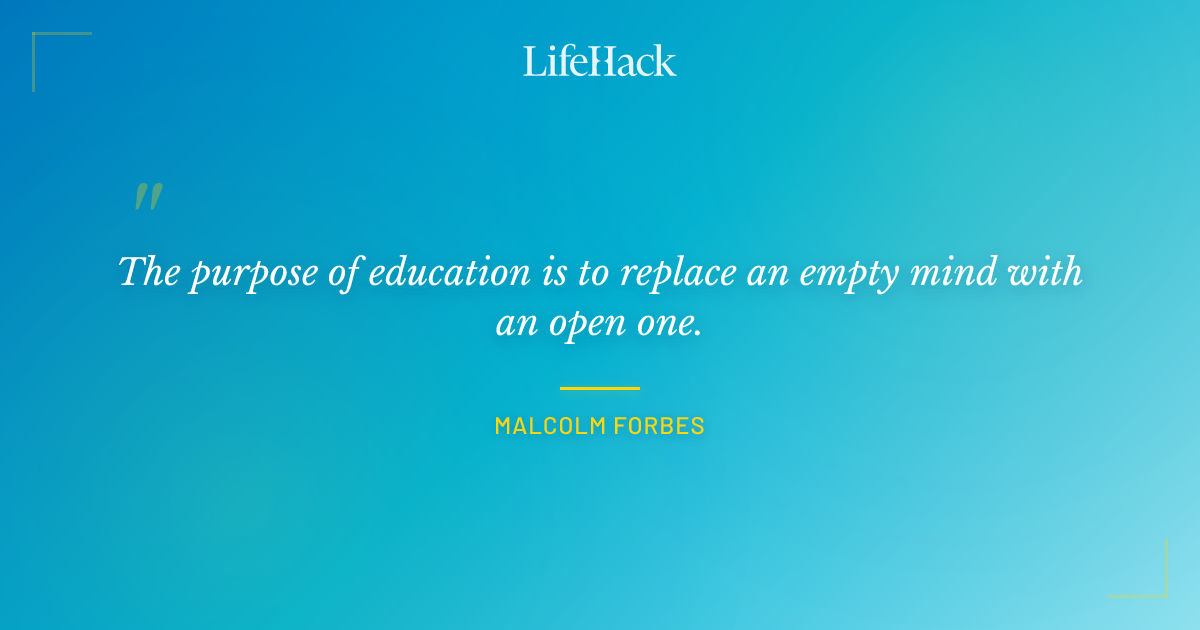 Quote by Malcolm Forbes