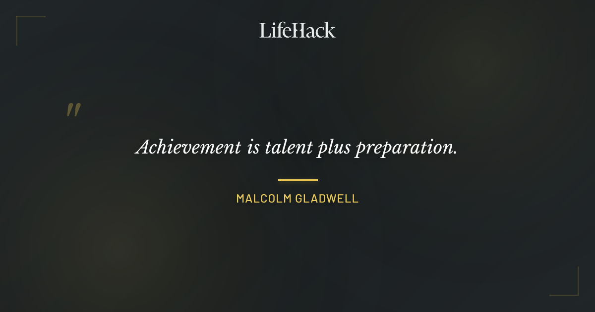 Quote by Malcolm Gladwell