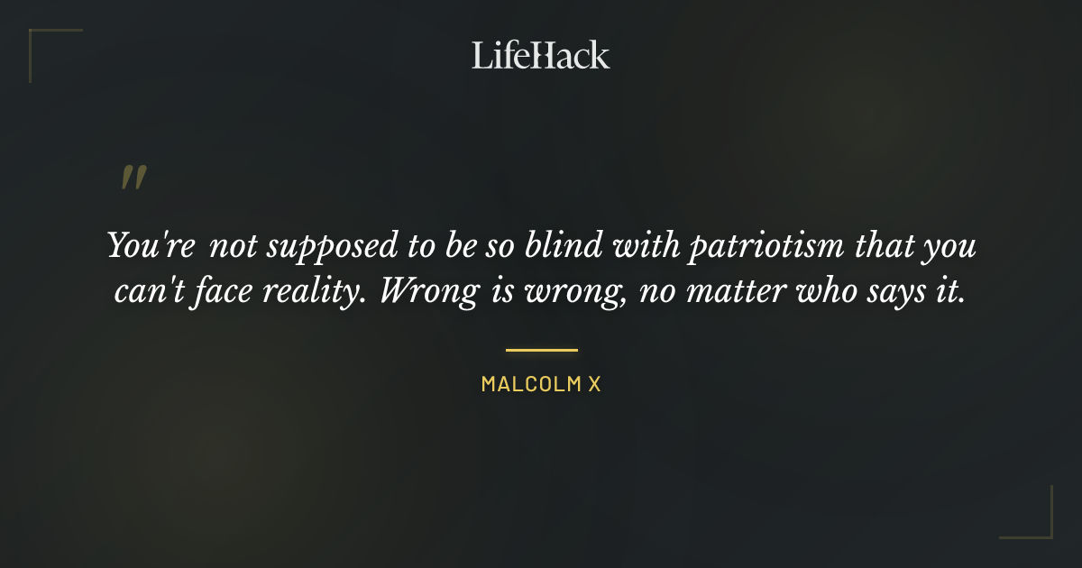 Quote by Malcolm X